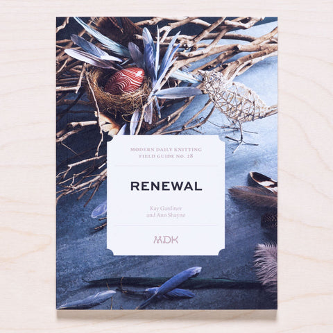 Field Guide No. 28: Renewal